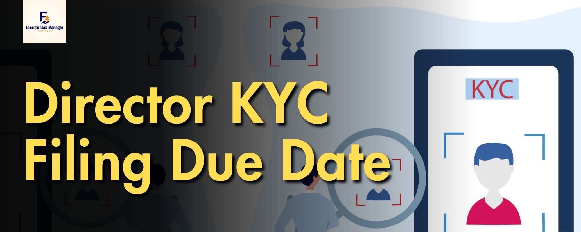 Director KYC Filing Due Date – DIR-3 KYC (1)
