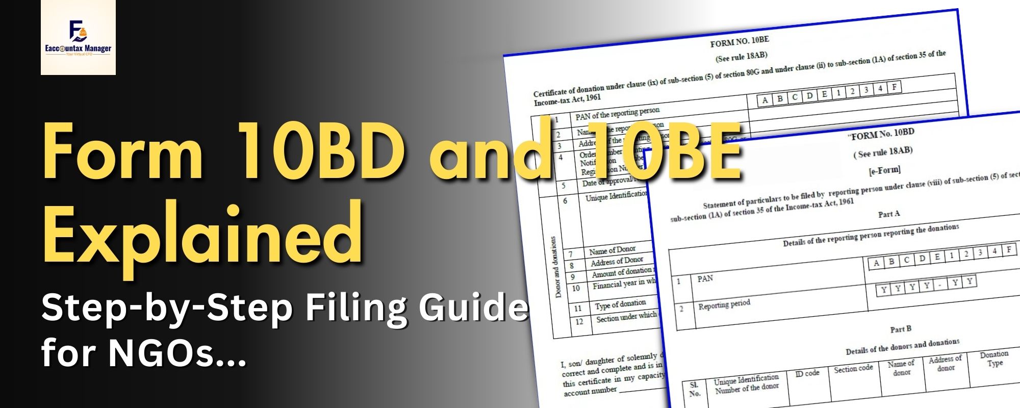 Form 10BD and 10BE Explained Step-by-Step Filing Guide for NGOs (1)